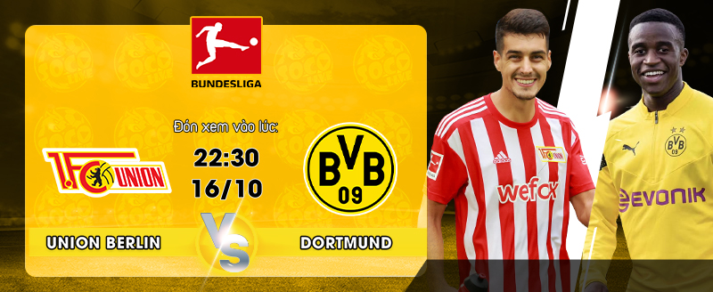Link Xem Trực Tiếp FC Union Berlin vs Borussia Dortmund 22h30 ngày 16/10 - socolive Link Xem Trực Tiếp FC Union Berlin vs Borussia Dortmund 22h30 ngày 16/10 - socolive