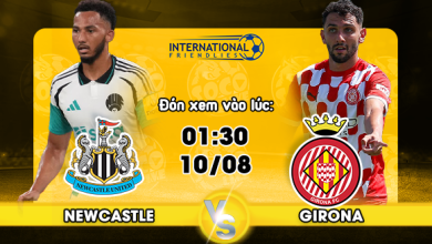 Link xem trực tiếp Newcastle United vs Girona